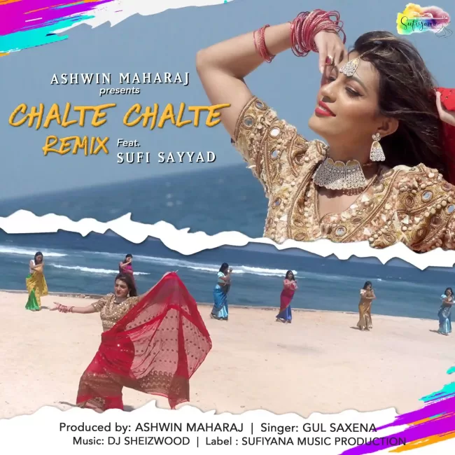 Chalte Chalte Remix