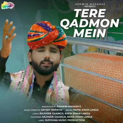 tere qadmo mein